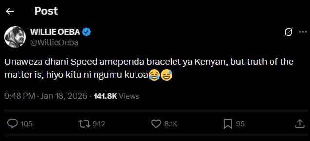 Post willie oeba willieoeba unaweza dhani speed amependa bracelet ya kenyan, but