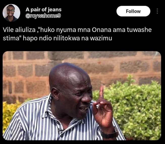 A pair of jeans nahomeg follow vile aliuliza huko nyuma mna onana ama tuwashe st