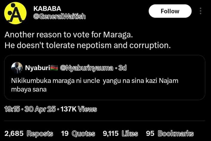 Kababa generalwaitsh follow another reason to vote for maraga. he doesn't tolera