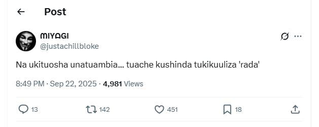 Post miyogi justachillbloke na ukituosha unatuambia tuache kushinda tukikuuliza