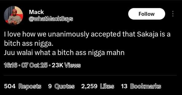 Mack owhatmacksays follow love how we unanimously accepted that sakaja is a bitc