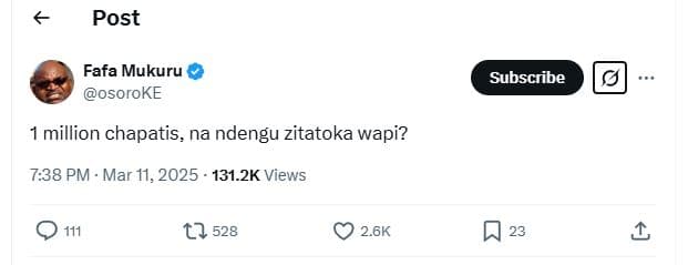 Post fafa mukuru osoroke subscribe million chapatis, na ndengu zitatoka wapi? 7.