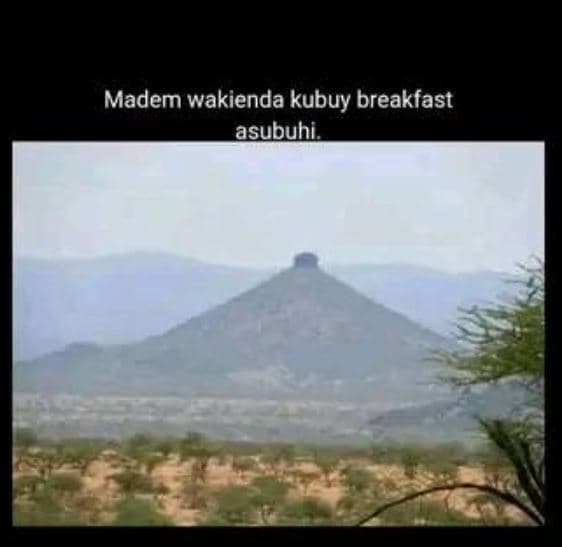 Madem wakienda kubuy breakfast asubuhi