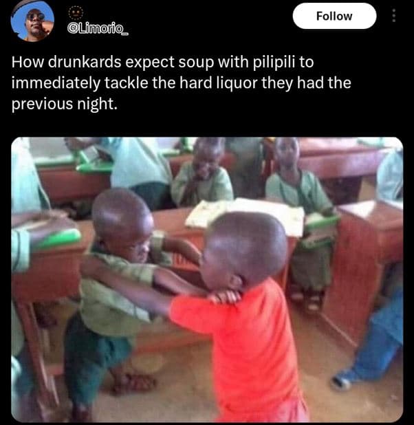 Follow limr_ how drunkards expect soup with pilipili to immediately tackle the h