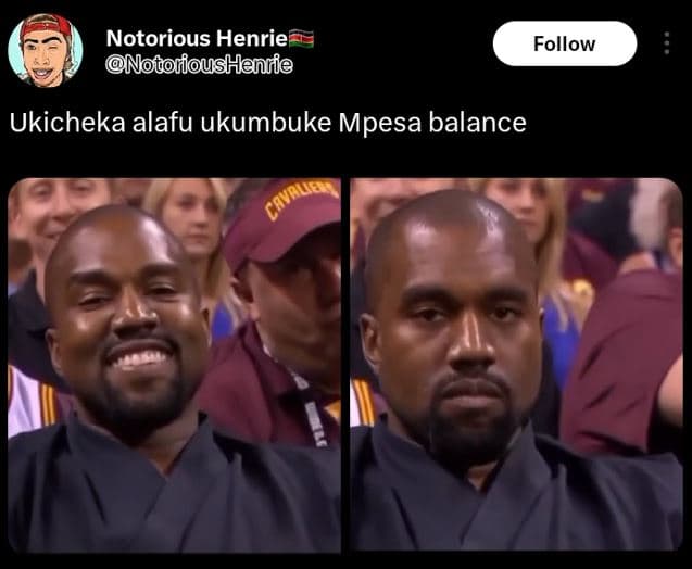 Notorious henrie notorioushenrie follow ukicheka alafu ukumbuke mpesa balance