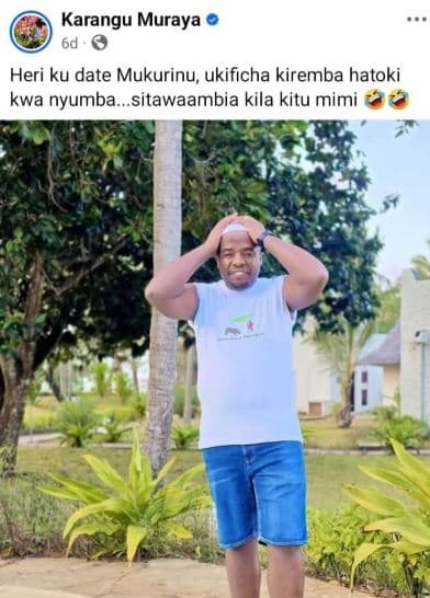 Karangu muraya heri ku date mukurinu ukificha kiremba hatoki kwa nyumba. sitawaa