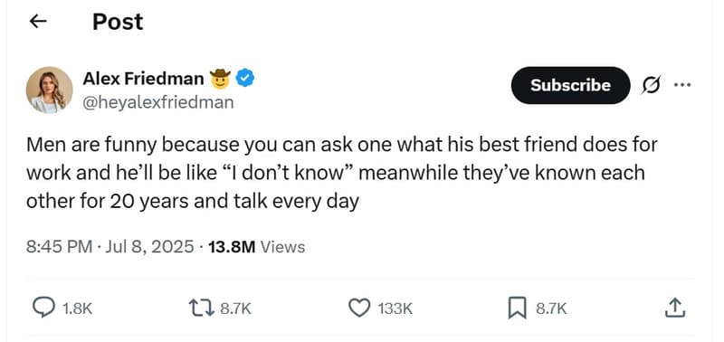 Post alex friedman heyalexfriedman subscribe men are funny because you can ask o