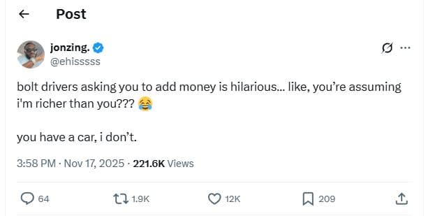 Post jonzing ehisssss bolt drivers asking you to add money is hilarious_ like yo