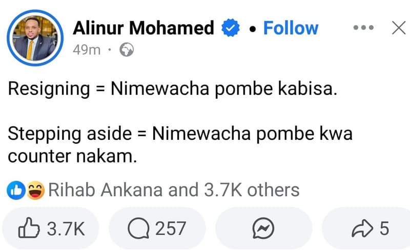 Alinur mohamed 49m follow resigning nimewacha pombe kabisa. stepping aside nimew