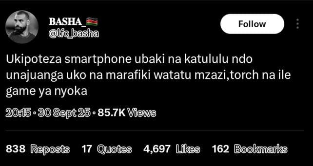 Basha lfcbasha follow ukipoteza smartphone ubaki na katululu ndo unajuanga uko n