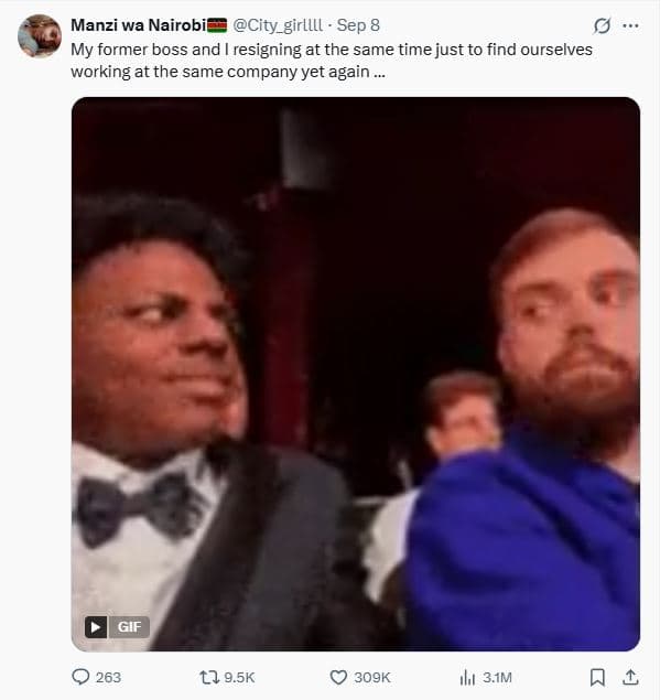 Manzi wa nairobi city_girllll sep 8 my former boss and resigning at the same tim