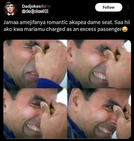 Dadjokes tm dadjokeske follow jamaa amejifanya romantic akapea dame seat. saa hi