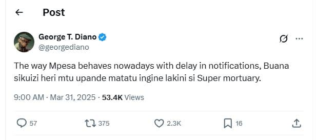 Post george t. diano georgediano the way mpesa behaves nowadays with delay in no