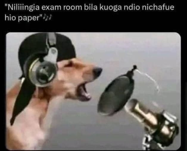 Niliiingia exam room bila kuoga ndio nichafue hio paper i