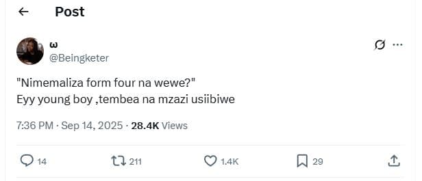 Post beingketer nimemaliza form four na wewe? eyy young boy ,tembea na mzazi usi
