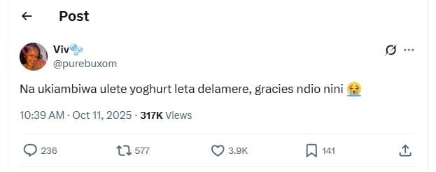 Post viv purebuxom na ukiambiwa ulete yoghurt leta delamere gracies ndio nini 10