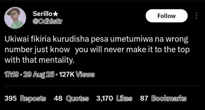 Serillo dhissr follow ukiwai fikiria kurudisha pesa umetumiwa na wrong number ju