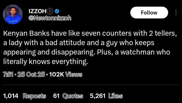 Izzoh newtonnizzoh follow kenyan banks have like seven counters with 2 tellers l