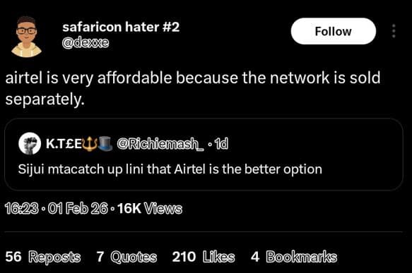 Safaricon hater 2 dexe follow airtel is very affordable because the network is s