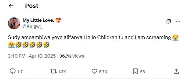 Post my little love kirigwi_ sudy ameambiwa yeye alifanya hello children tu and