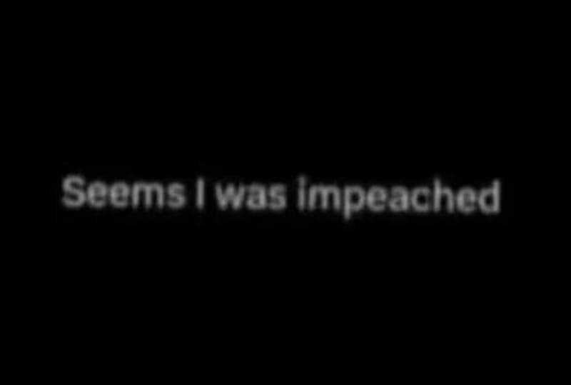 Seems was impeached