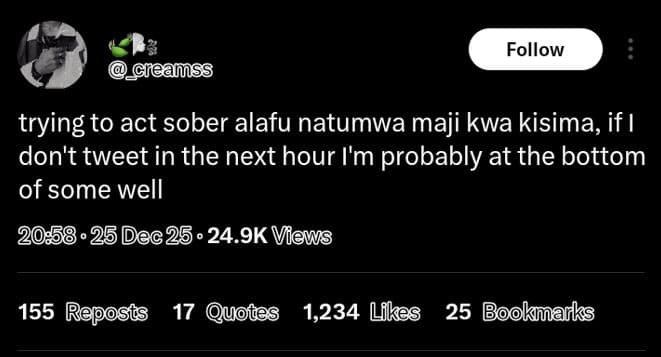 Follow ecleanss trying to act sober alafu natumwa maji kwa kisima if don't tweet