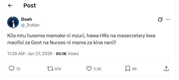 Post eosh _itskev kila mtu husema mamake ni mzuri, hawa hrs na masecretary kwa m