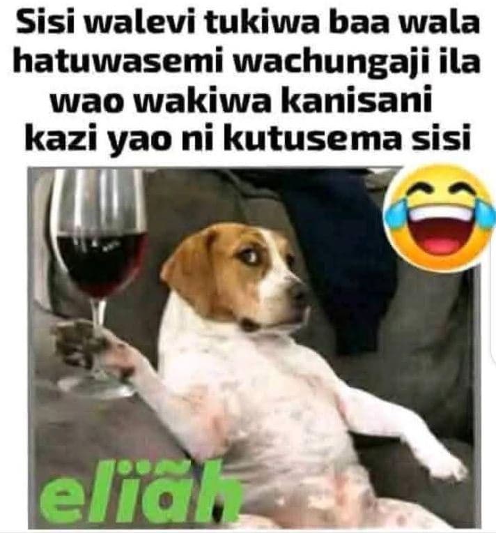 Sisi walevi tukiwa baa wala hatuwasemi wachungaji ila wao wakiwa kanisani kazi y