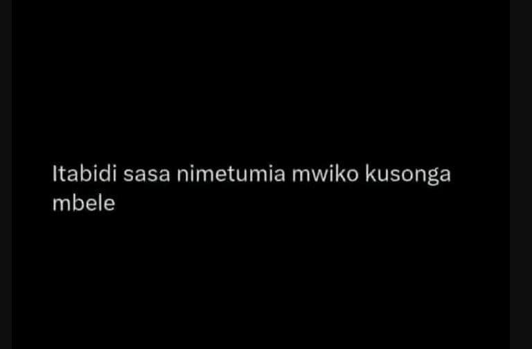 Itabidi sasa nimetumia mwiko kusonga mbele