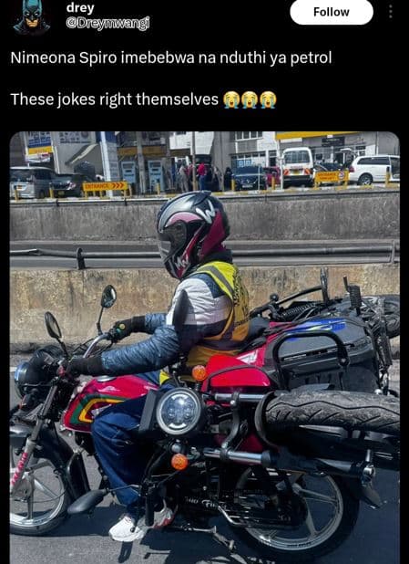 Drey dreymmwang follow nimeona spiro imebebwa na nduthi ya petrol these jokes ri