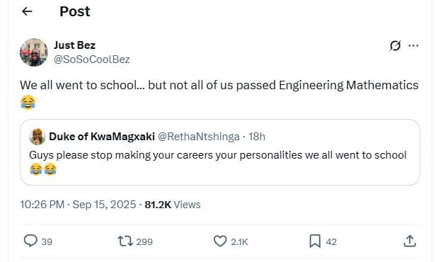 Post just bez sosocoolbez we all went to school_ but not all of us passed engine