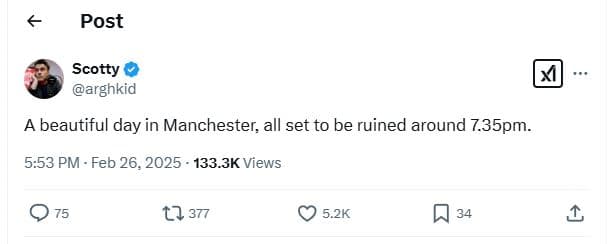 Post scotty arghkid beautiful day in manchester all set to be ruined around 7.35