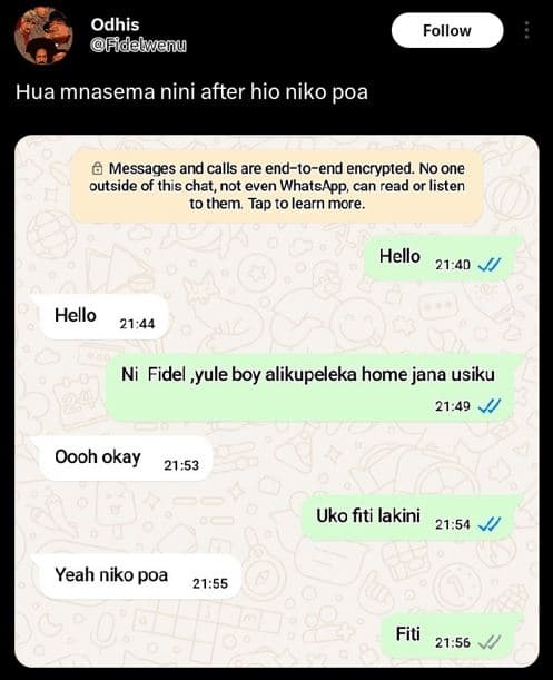 Odhis fidelwenu follow hua mnasema nini after hio niko poa 0 messages and calls