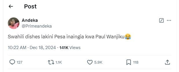 Post andeka primeandeka swahili dishes lakini pesa inaingia kwa paul wanjiku 10.
