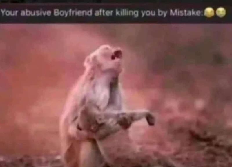 Your abusive boylnend atter killing vou by mislako