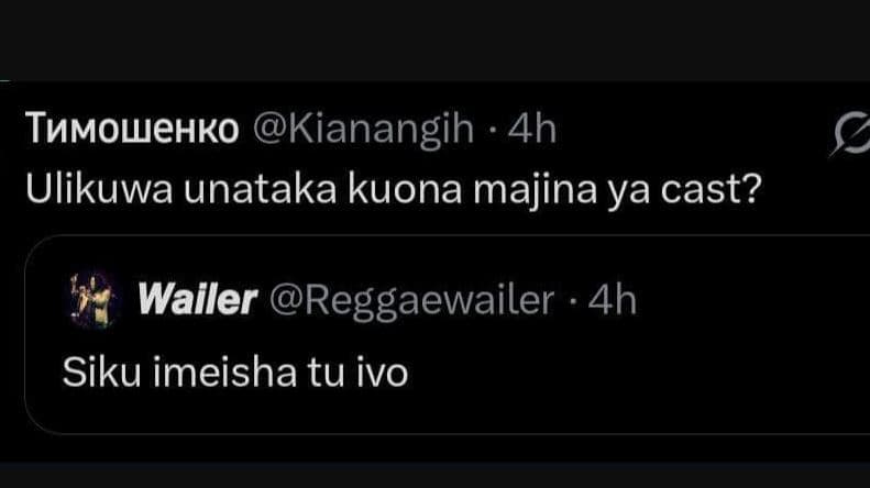 Tumowehko kianangih 4h ulikuwa unataka kuona majina ya cast? wailer reggaewailer