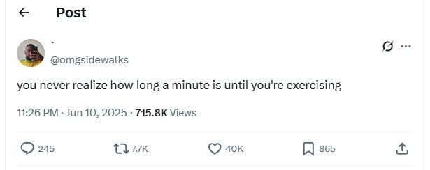 Post omgsidewalks you never realize how long a minute is until you're exercising