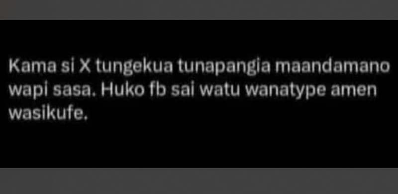 Kama si x tungekua tunapangia maandamano wapl sasa, huko fb sal watu wanatype am
