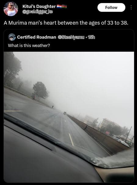 Kitui's daughter goaldfgger ke follow murima man's heart between the ages of 33