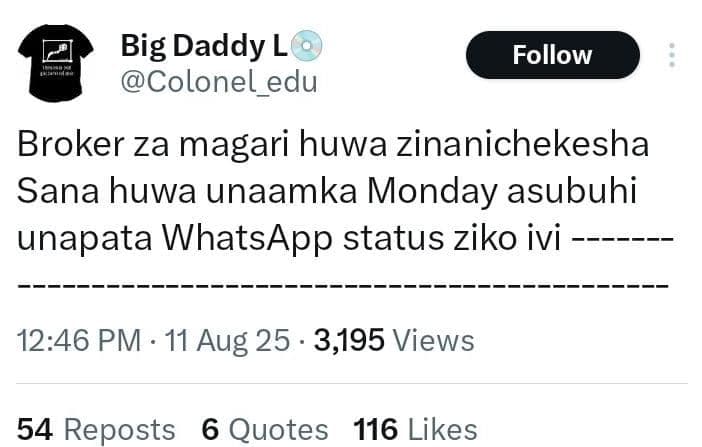 Big daddy l colonel_edu follow broker za magari huwa zinanichekesha sana huwa un