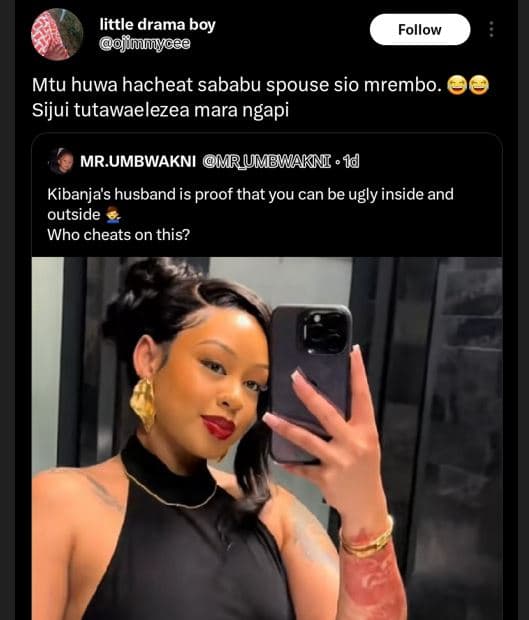 Little drama boy ojimmycee follow mtu huwa hacheat sababu spouse sio mrembo . si