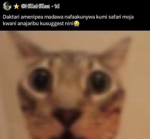 Hillahillaa w 1d daktari amenipea madawa nafaakunywa kumi safari moja kwani anaj