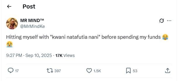 Post mr mindtm mrmindke hitting myself with kwani natafutia nani before spending