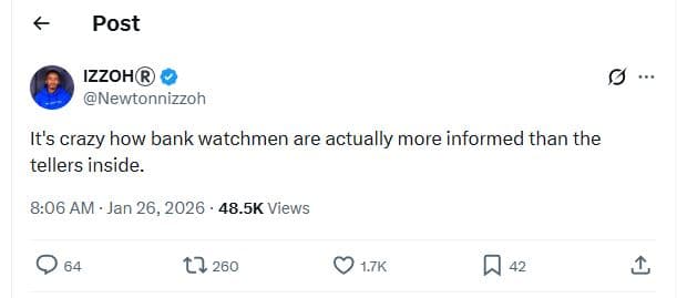 Post izzoh newtonnizzoh it's crazy how bank watchmen are actually more informed