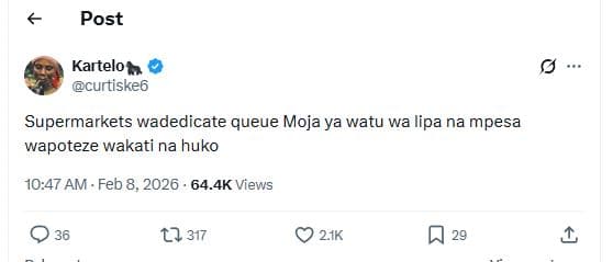 Post kartelon curtiske6 supermarkets wadedicate queue moja ya watu wa lipa na mp