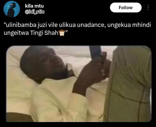 Kila mtu idiotc follow ulinibamba juzi vile ulikua unadance ungekua mhindi ungei