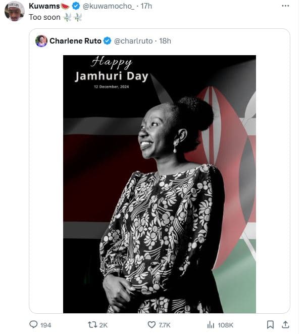 Kuwams too soon kuwamocho_ 17h charlene ruto charlruto 18h happy jamhuri day org