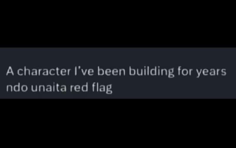 A character i've been building for years ndo unalta red flag