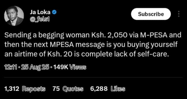 Ja loka flalsi subscribe sending a begging woman ksh. 2,050 via mpesa and then t