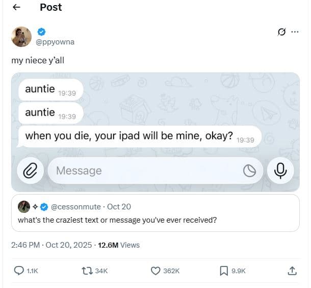 Post ppyowna my niece y'all auntie 19.39 auntie 19.39 when you die, your ipad wi